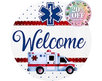 Welcome EMT Sign - Red and Blue Medical Decor - Ambulance Welcome Sign - EMT Wall Art for Emergency Services
