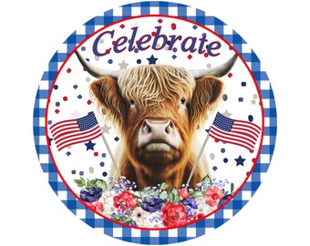 farmhouse patriotic highland cow wreath sign, highland cow sign, USA highland cow sign, red white and blue cow sign