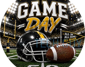 May include: A circular graphic featuring a black football helmet with a yellow stripe and a brown football on a green field. The text reads GAME DAY at the top and ALL IN ALL GAME ALL SEASON on a pennant. A yellow goalpost stands in the background.