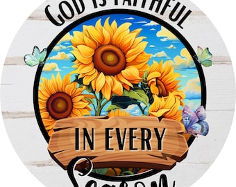 God Is Faithful Sunflower Sign, Christian Farmhouse Wall Art, Rustic Sunflower Decor, Inspirational Faith Sign, Religious Butterfly Decor