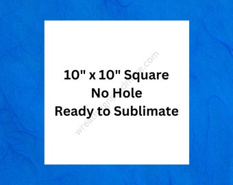 sublimation blank, white square blank, 10" x 10" square blank,  square  aluminum dye sub blanks, no hole