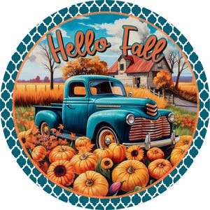 Ciao cartello autunnale per camion verde acqua, decorazione patch di zucca in metallo, arte rustica della parete della fattoria autunnale, cartello del raccolto autunnale