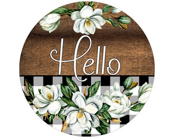 rustic hello southern magnolia wreath sign, woodgrain country magnolia wreath attachment, southern magnolia hello wall art