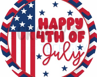 Happy 4th of July Patriotic Round Wreath Sign
