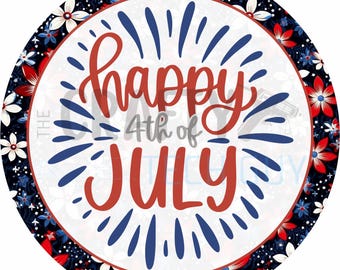 Happy 4th of July Patriotic Floral Firework Round Wreath Sign Americana Door Hanger Independence Day Decor Round Wreath Sign