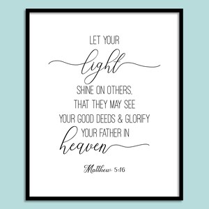 Matthew 5:16, Bible Verse Printable Wall Art, Scripture Quote Print, Christian Decor, Religious Quote Wall Art, Home Decor