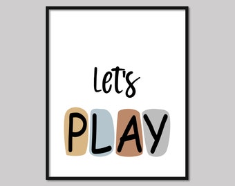 Let's Play Digital Poster, Kid's Room Decor, Kindergarten Decor, Nursery Decor, Playroom Sign
