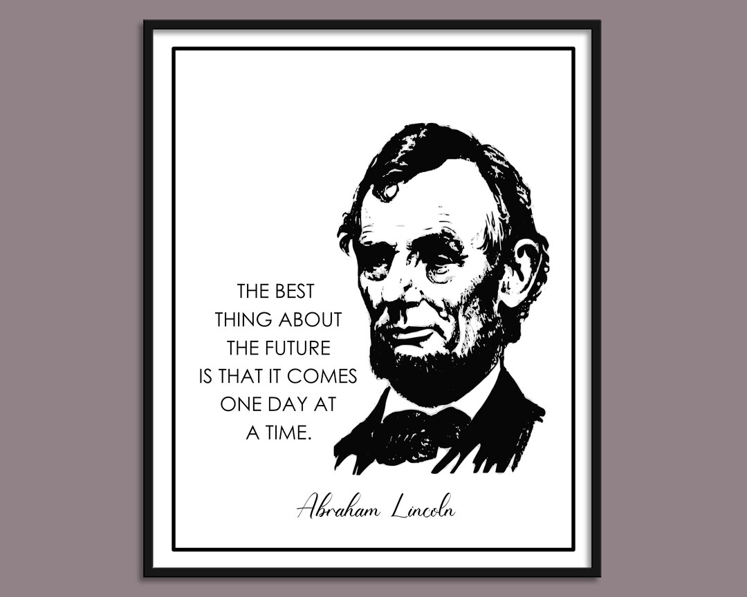 Abraham Lincoln Quote 3 Printable Wall Art Inspirational - Etsy