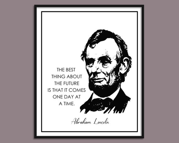 Abraham Lincoln Quote 3 Printable Wall Art Inspirational - Etsy