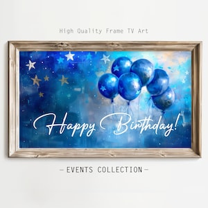 Frame TV Art, Happy Birthday Blue Silver Balloons, Textured Oil Painting Style, Birthday TV Art, Birthday for him Painting