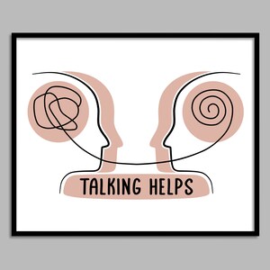 Talking Helps Therapy, Counselor Office Decor, Mental Health, Psychology Poster