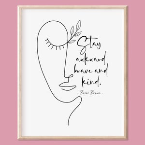 Brene Brown Quote, Printable Wall Art, Inspirational Quote, Therapist Office Decor, Counselling, Psychology Quote