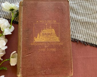 1870 Printing | Wonderful Inventions: From the Mariner’s Compass to The Electric Telegraph Cable | Vintage Decor Book
