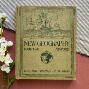 1920 Printing | New Geography: Book Two | Vintage Decor Book