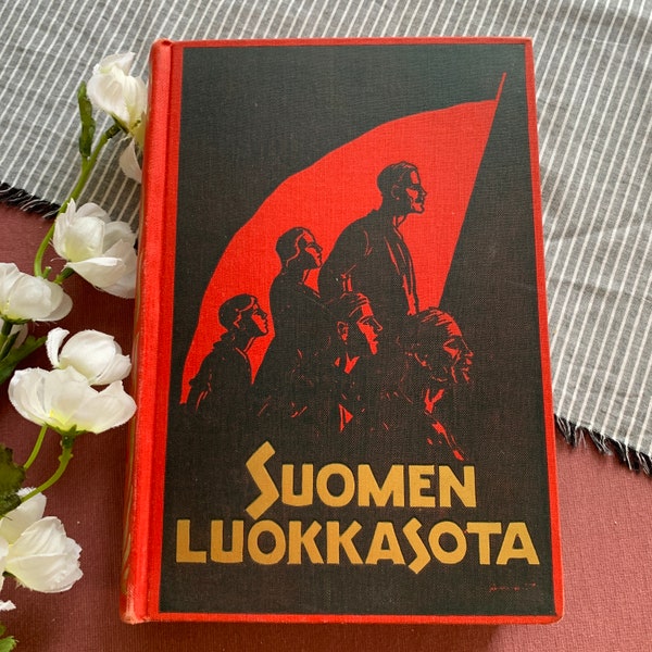 Suomen Luokkasota | “Finland’s Class War” | Vintage Decor Book | Finnish Book