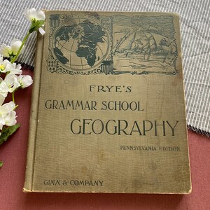 1902 Impression | Géographie du lycée Frye | Livre déco vintage