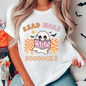Read More Boooks Shirt, Ghost Book T Shirt, Halloween Bookish Shirt, Halloween Book Tee Shirt, Boooks, Retro Halloween, Bookish Gift, Spooky
