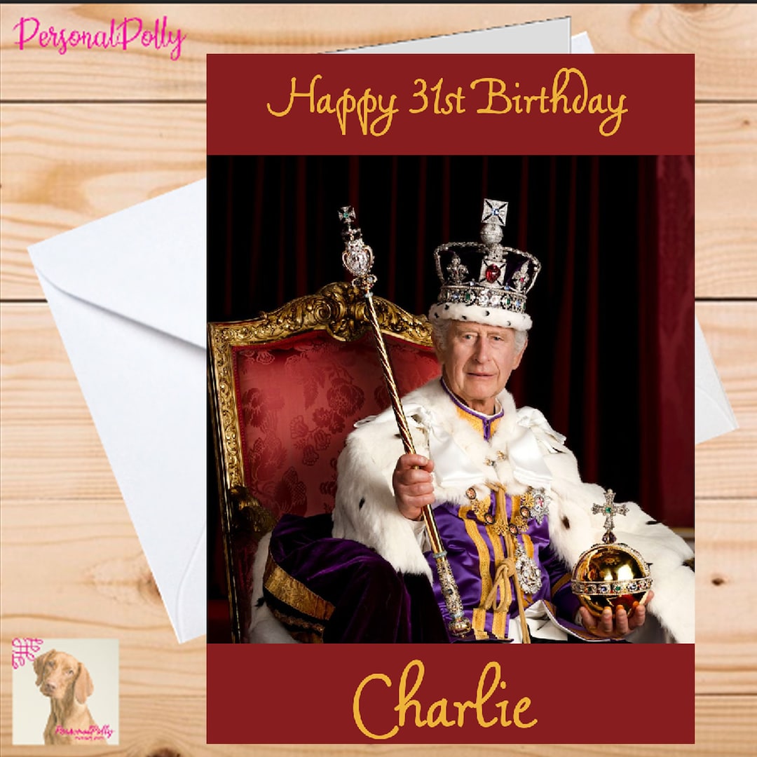 personalised-king-charles-birthday-card-unofficial-royalty-royal-any
