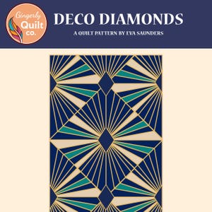 May include: Deco Diamonds quilt pattern by Eva Saunders. The design features a repeating geometric pattern in navy blue, teal, and beige. The pattern includes diamond shapes and fan-like elements. The top of the image includes the text "Deco Diamonds".
