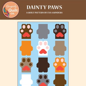 Może przedstawiać: Wzór na kołdrę zatytułowany "DAINTY PAWS" autorstwa Evy Saunders. Projekt przedstawia siatkę kolorowych odcisków łap w różnych odcieniach brązu, szarości, pomarańczy i bieli, na jasnoniebieskim tle. Wzór jest przeznaczony dla rozmiarów poduszek, dla dzieci i narzut, i jest dla pewnych siebie początkujących.