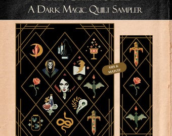 Może przedstawiać: Próbnik pikowania zatytułowany THE GRIMOIRE A DARK MAGIC QUILT SAMPLER z czarnym tłem i złotymi liniami w kształcie rombów. Ikony przedstawiają czaszkę, kota, smoka, miecz, różę, węża, miksturę i książkę. Mały owalny tekst brzmi MIX & MATCH!