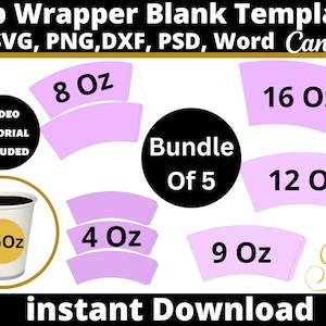 Bundle, Paper Cup BLANK template, 4oz, 8oz, 9oz, 12oz, 16oz, Full Cup Wrapper, Styrofoam Coffee Cup, sublimation Template, svg
