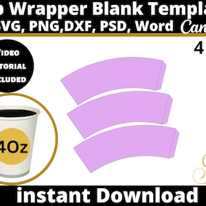 Cup Wrapper Template, Png, Svg, Dxf, Eps, Pdf, Psd, Ai, Diy, Gift, Xmas, Label, Wrapper, Canva, Notion, Cricut, Sublimation, Download