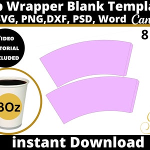 8 Oz Cup Wrapper Template, Png, Svg, Dxf, Eps, Pdf, Psd, Ai, Diy, Gift, Xmas, Label, Wrapper, Canva, Notion, Cricut, Sublimation, Download