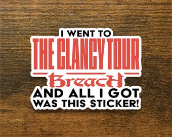 Clancy Breach Tour - Twenty One Pilots Tour Sticker