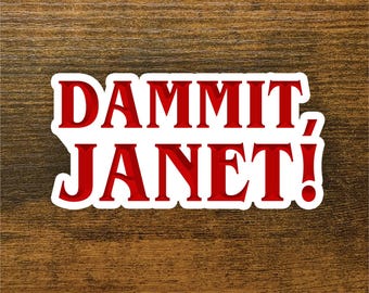 Rocky Horror Picture Show - Dammit Janet Sticker
