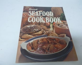 Sunset Seafood Cook Book ( Softcover) 1975