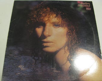 Barbra Streisand - Wet - 1979 Vintage Vinyl Record