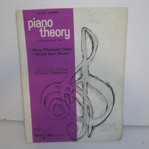 Teoría del piano: Nivel 3 (un texto programado) por Mary Elizabeth Clark, David Carr Glover