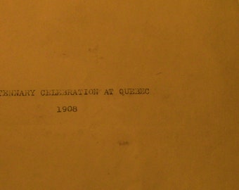 The tercentenary celebration at Quebec  1908