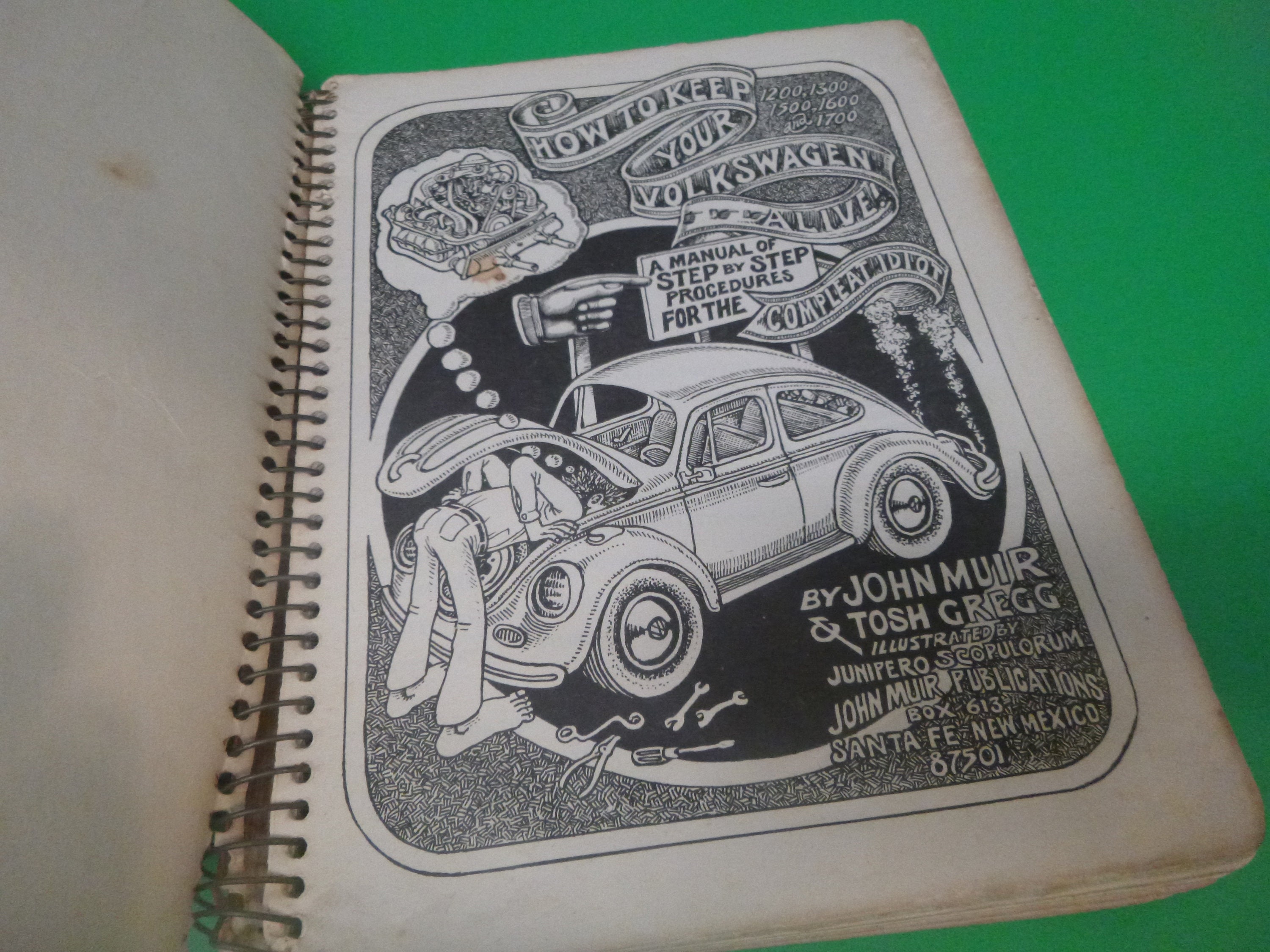How to Keep Your Volkswagen Alive a Manual for Step by Step 