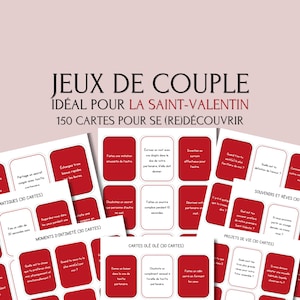 Jeux pour Couples – Jeux Saint-Valentin - 150 Cartes pour Se (Re)découvrir et Raviver la Flamme - Jeu Action ou vérité