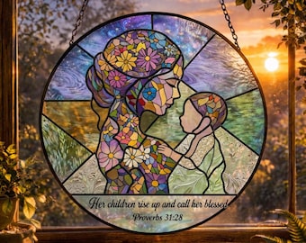 Christian Mom Suncatcher, Bible Verse Glass Decor, Floral Mama Stained Glass, Religious Mothers Day Gift, Proverbs 31:28 Window Hanging