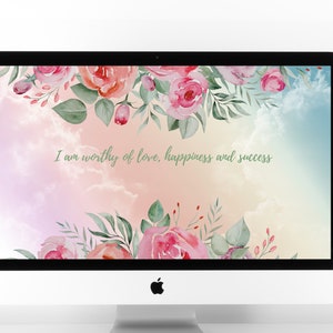 Pode incluir: Uma tela de computador desktop com um fundo de aquarela rosa, azul e amarelo com rosas cor-de-rosa e folhas verdes. O texto "Sou digno de amor, felicidade e sucesso" é exibido na tela.