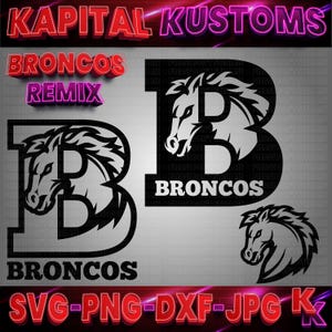 Broncos - Alta calidad - Mascota y logotipo del equipo - Archivos de sublimación/corte SVG, PNG, JPG y DXF