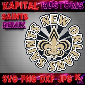 Saints - High Quality - Football Team, Svg, Png, Jpg, Dxf, Sublimation/Cut Files - New Orleans