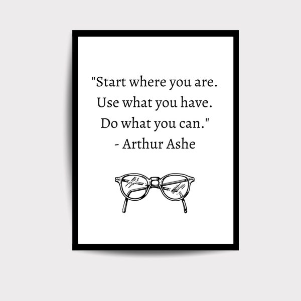 Arthur Ashe Printable Wall Art Inspirational Quote Art Minimalist for Bedroom