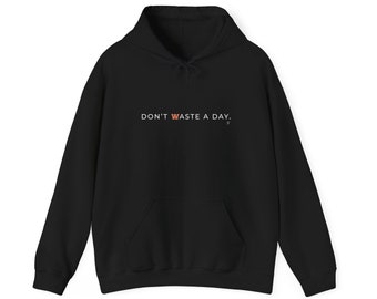 Wheelersburg Block W (スタイル 1) - Don't Waste A Day - ユニセックス ヘビーブレンド フード付きスウェットシャツ、大人用パーカー