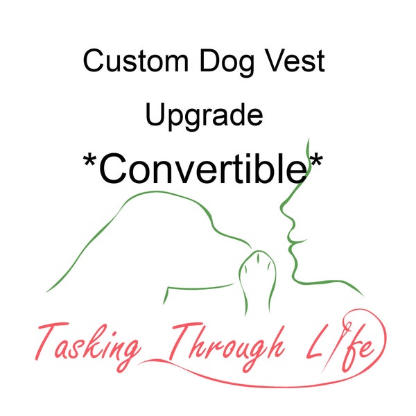 Convertible Upgrade, Custom dog vest add-on