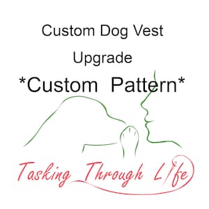 Custom Pattern for Dog Vest Order