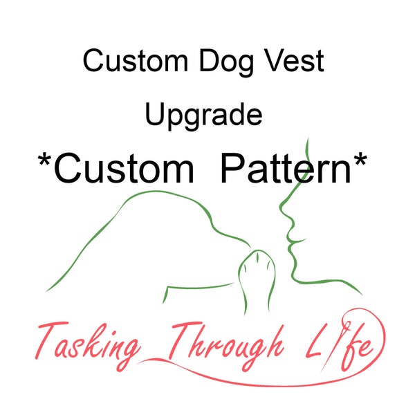 Custom Pattern for Dog Vest Order