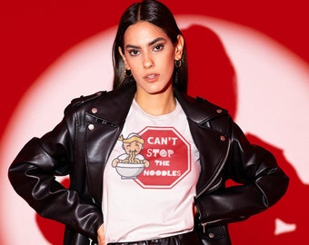 Can't Stop The Noodles Camiseta, regalo foodie