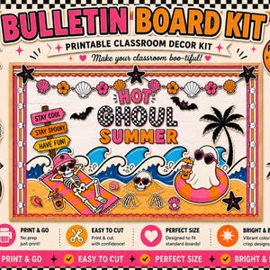 May include: A vibrant bulletin board kit with a summer theme. The design features a skeleton sunbathing, a ghost in a float, palm trees, and the words "Hot Ghoul Summer." The kit includes over 30 pieces and is designed for classroom decor.