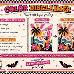 May include: A vibrant print with the text "COLOR DISCLAIMER" and printing instructions. The design features surfboards, palm trees, and flowers, with a retro style. It also includes the text "Designed for vibrant, high-quality printing!"