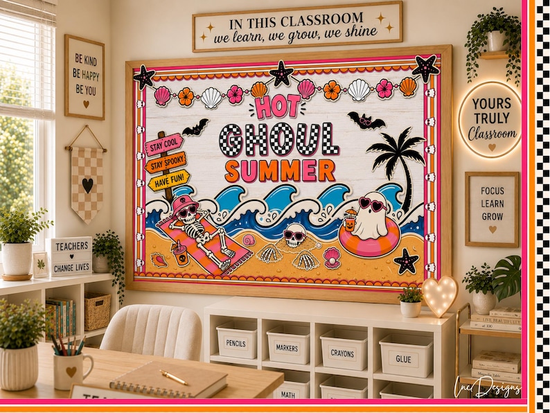 May include: A classroom display board with a "Hot Ghoul Summer" theme. The design features a skeleton sunbathing, a ghost in a float, waves, and seashells. The text includes "Stay Cool", "Stay Spooky", and "Have Fun!"