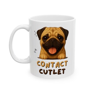 Taza de perro Pug de 325 ml / Taza de contacto / Divertida taza de café para amantes de los perros / Regalo para dueños de mascotas y fanáticos de los Pug con sentido del humor